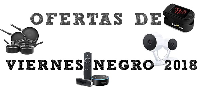 Ofertas de Black Friday 2018